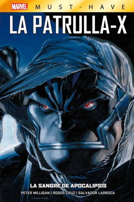 Marvel Must-Have - La Patrulla-X #3: La Sangre De Apocalipsis