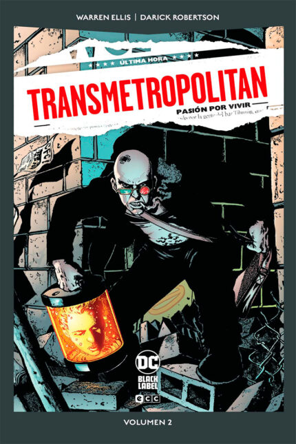 DC Pocket - Transmetropolitan Vol. 2 De 10: Pasión Por Vivir (DC Black Label)