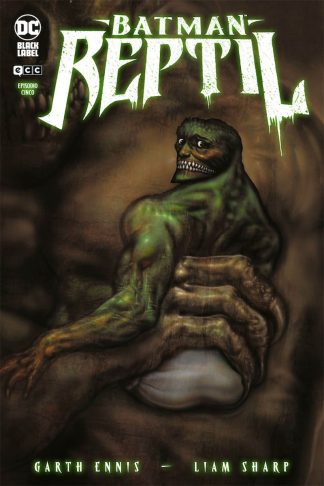 Batman: Reptil #5 de 6