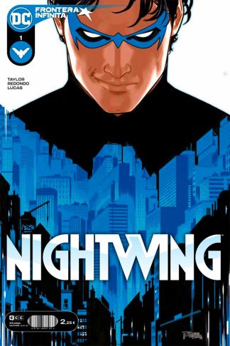 Nightwing #1 (Frontera Infinita)