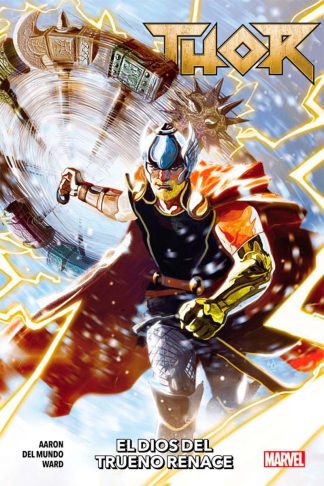 Marvel Latam - Thor Vol.01: El Dios Del Trueno Renace