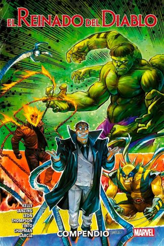 100% Marvel - El Reinado Del Diablo: Compendio