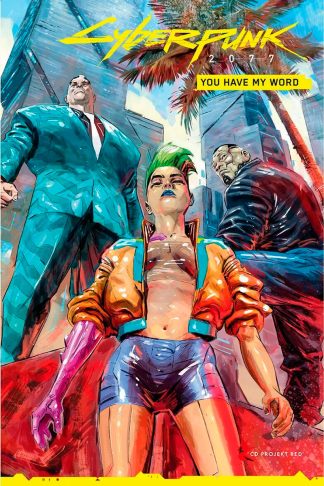 Cyberpunk 2077: You Have My Word