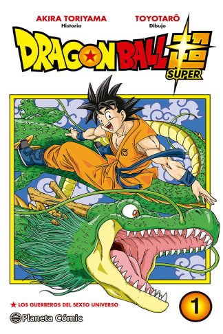 Dragon Ball Super #01 (Los Guerreros Del 6º Universo)