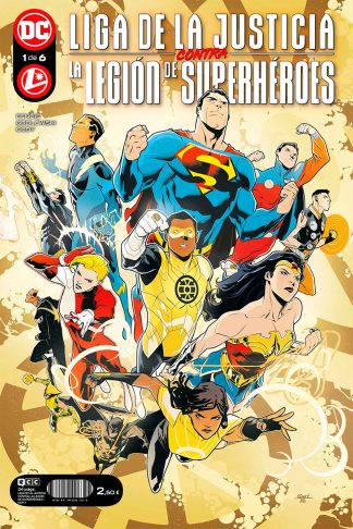 Liga De La Justicia Contra La Legión De Superhéroes #1 de 6