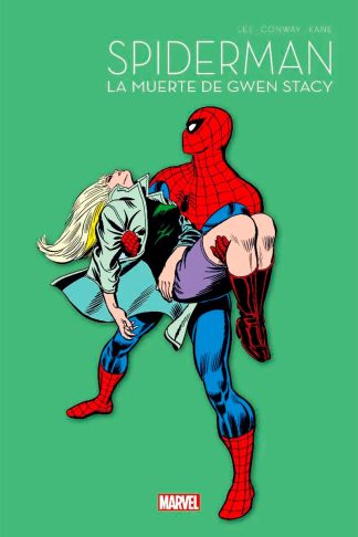 Spiderman 60 Aniversario #2: La Muerte De Gwen Stacy