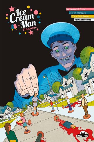 Ice Cream Man “El Heladero” Vol. 04