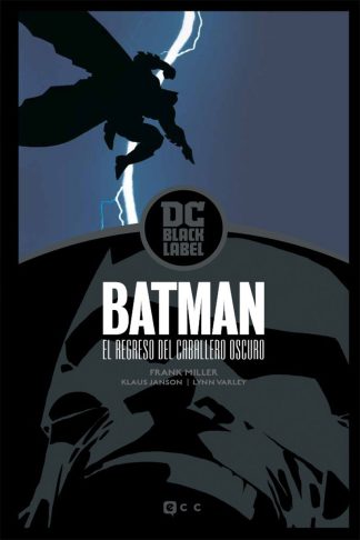 Batman: El Regreso Del Caballero Oscuro (Biblioteca DC Black Label) (3ª Edición)