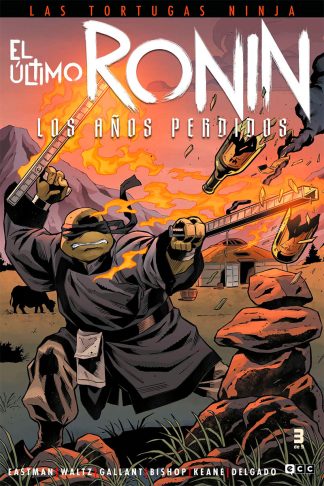 Las Tortugas Ninja: El Último Ronin - Los Años Perdidos #3 De 5