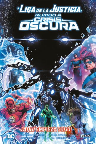 Liga De La Justicia: Rumbo A Crisis Oscura