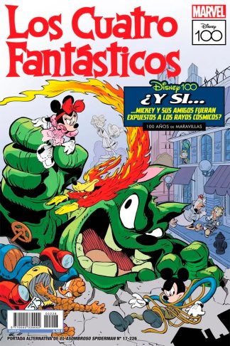 Disney 100 - El Asombroso Spiderman #17 / 226 (Portada Alternativa - Los Cuatro Fantásticos)