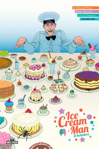 Ice Cream Man “El Heladero” Vol. 06