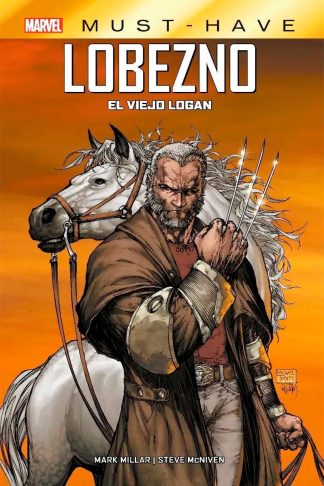 Marvel Must-Have - Lobezno: El Viejo Logan
