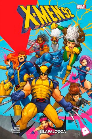 X-Men ‘92 #2: Lilapalooza