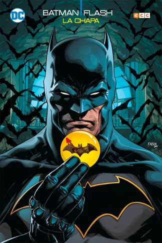Batman / Flash: La Chapa (Edición Deluxe)