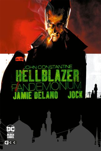 Hellblazer: Pandemonium (DC Black Label)