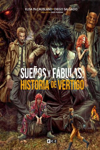 Sueños & Fábulas: Historia De Vertigo (2ª Edición)