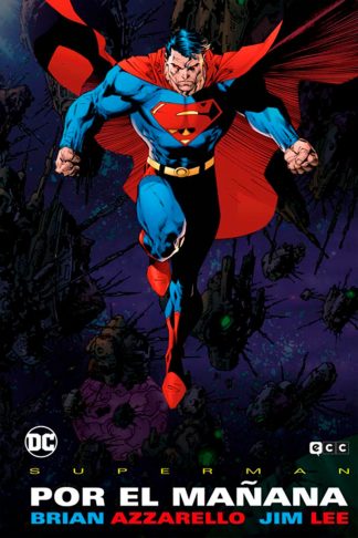 Superman: Por El Mañana (Grandes Novelas Gráficas De DC)