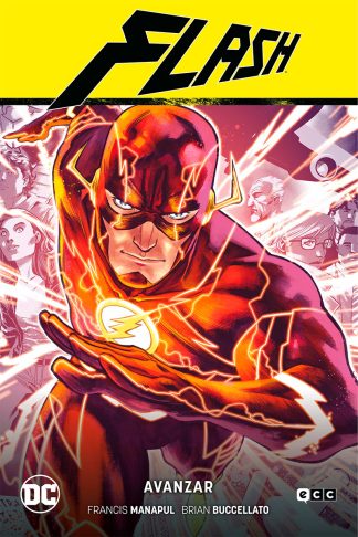 Flash Vol. 01: Avanzar (Flash Saga - Nuevo Universo DC Parte 1)