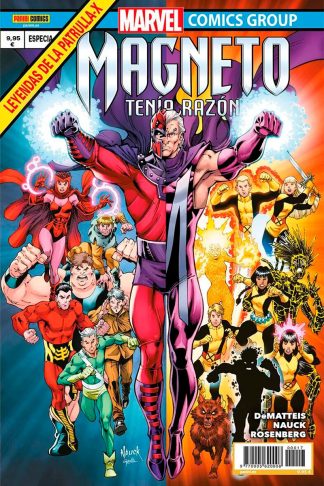 Leyendas De La Patrulla-X: Magneto Tenía Razón