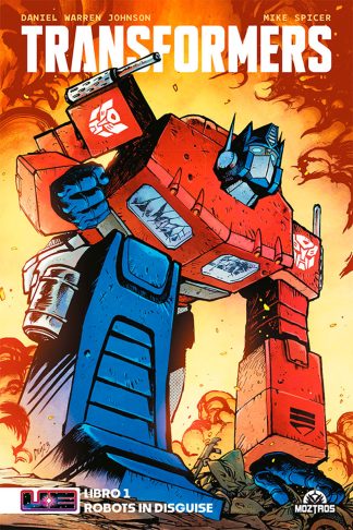 Transformers Vol. 1 (Libro #1: Robots In Disguise)