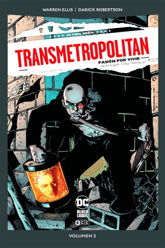 DC Pocket - Transmetropolitan Vol. 2 De 10: Pasión Por Vivir (DC Black Label)